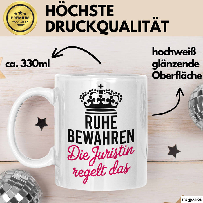 Anwalt Rechtsberatung Tasse Geschenk Lustige Geschenkidee Spruch Ruhe Bewahren Die Juristin Regelt Das Weiß Trendation