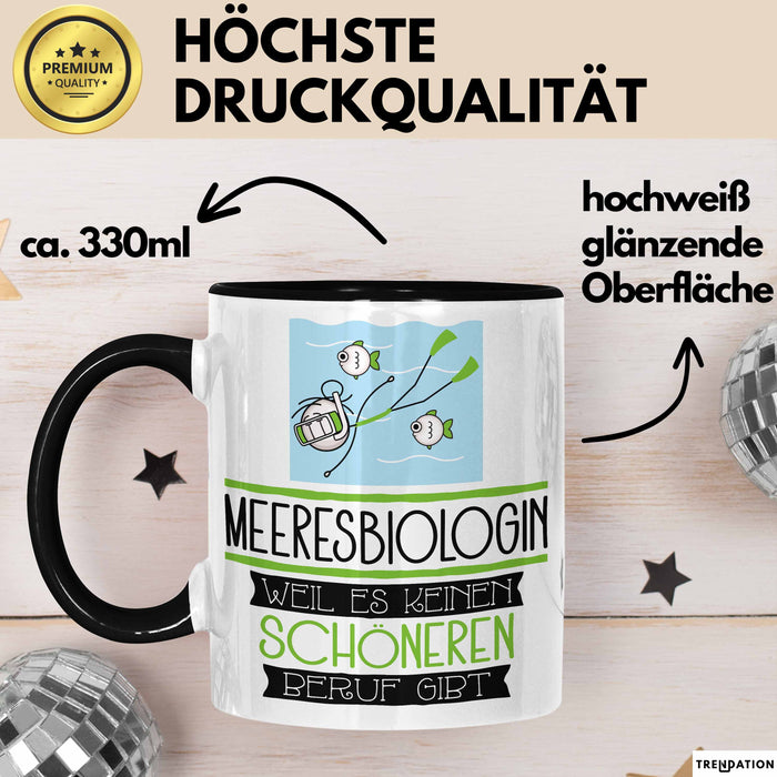 Meeresbiologin Weil Es Keinen Schöneren Beruf Gibt Tasse Geschenk für Eine Meeresbiologin Lustig Trendation