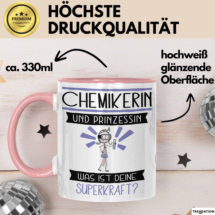 Chemikerin Und Prinzessin Tasse Geschenk Für Eine Chemikerin Geburtstag Was Ist Deine Superkraft Rosa Trendation