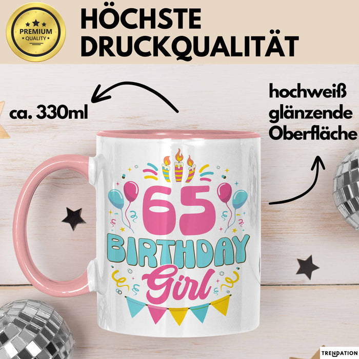 65. Geburtstag Tasse Frauen Mädchen Geschenkidee Lustig 65 Birthday Girl Lustiger Spruch Mutter Mama Oma Rosa Trendation