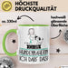 Geschenk für Hundennäherin Tasse Lustige Geschenkidee Geburtstag Ich Bin Hundennäherin Ich Darf Das Grün Trendation