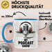Podcast Gastgeber Tasse Geschenk Lustige Geschenkidee Spruch Für Audio Geschichtenerzähler Blau Trendation