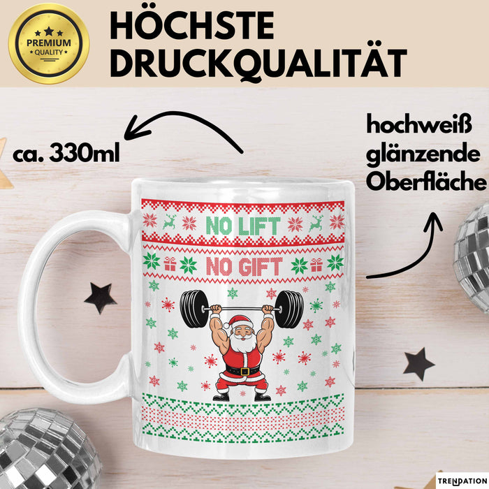 Lifter No Lift No Gift Tasse Geschenkidee Gym Bodybuilder Fitness Weihnachten Geschenkideen Becher Weiß Trendation
