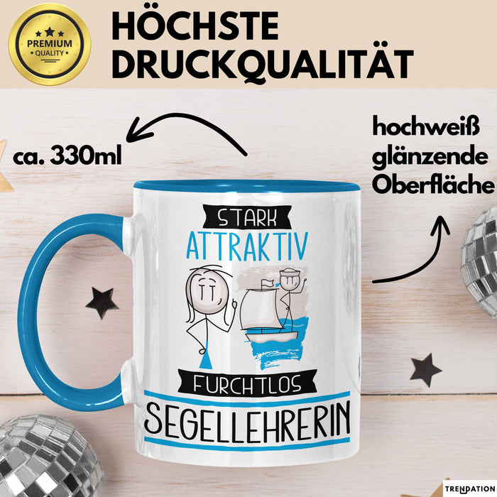 Segellehrerin Tasse Geschenk Becher Stark Attraktiv Furchtlos Segellehrerin Lustige Geschenkidee Blau Trendation