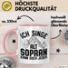 Sopran Tasse Geschenk Ich Singe Alt Sopran Kann Doch Jeder Musiker Geschenkideen Becher Rosa Trendation