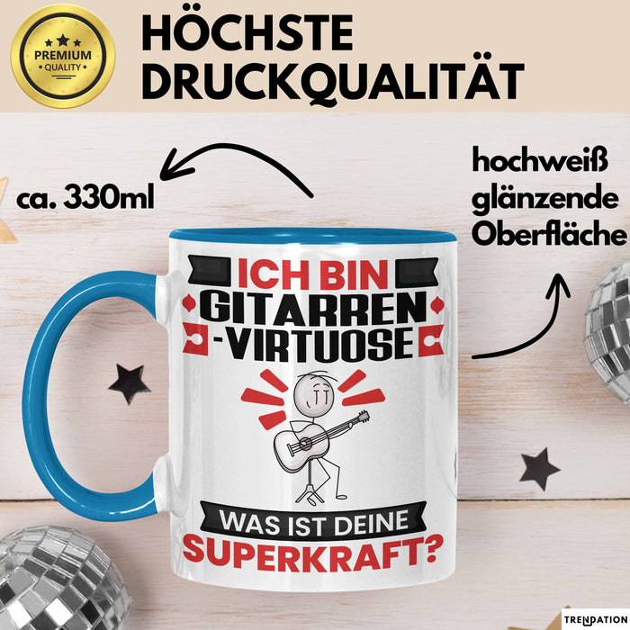 Gitarrenvirtuose Tasse Geschenk für Gitarrenvirtuose Geburtstag Lustiger Spruch Kaffee-Becher Was Ist Deine Superkraft Blau Trendation