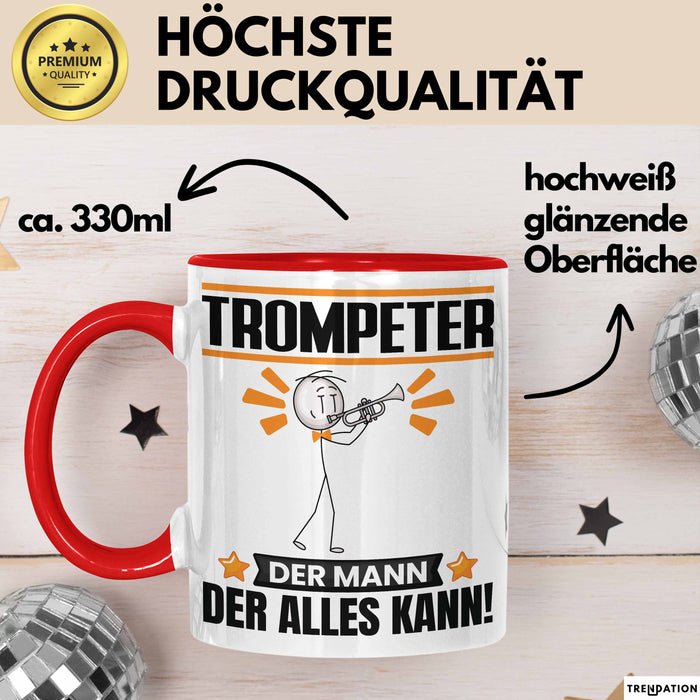 Trompeter Tasse Geschenk für Trompeter Der Mann Der Alles Kann Geschenkidee zum Geburtstag Rot Trendation