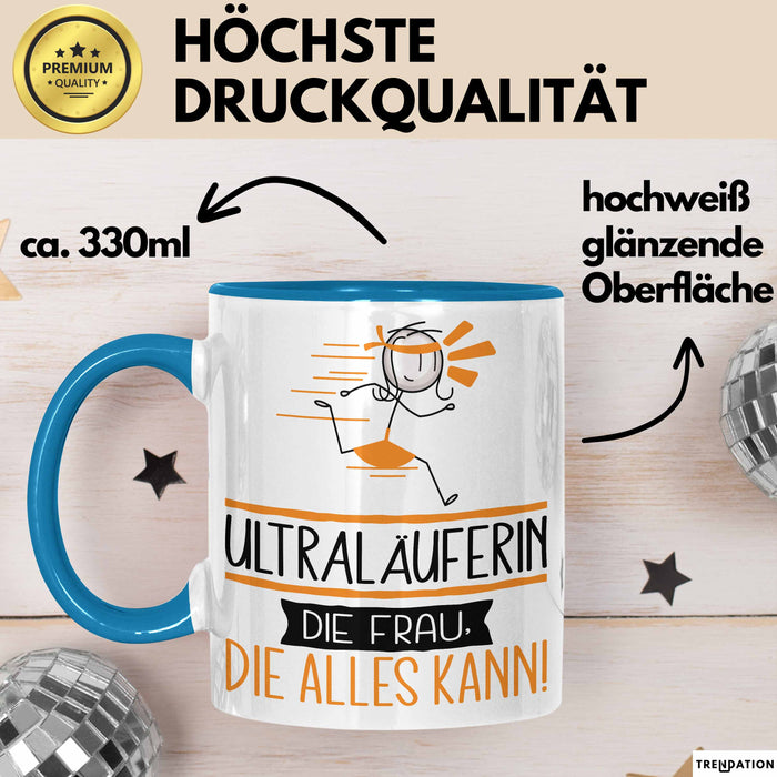 Ultraläuferin Geschenk Tasse Becher Die Frau Die Allen Kann Geschenkidee für eine Ultraläuferin Lustig Blau Trendation