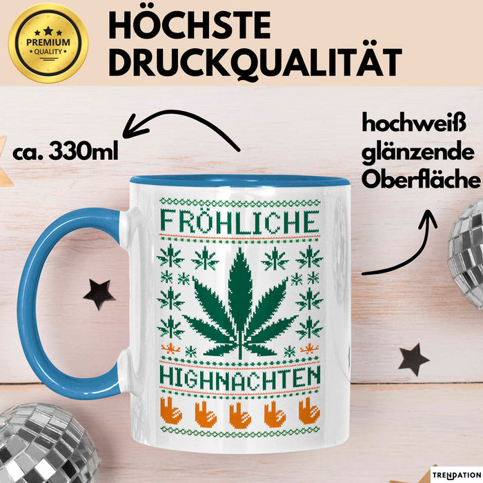 Weihnachts Weed Tasse Geschenk Lustige Geschenkidee Fröhliche Highnachten