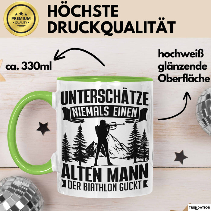 Biathlon Tasse Geschenk Wintersport Geschenke Unterschätze Niemals Einen Alten Mann Der Biathlon Guckt Grün Trendation