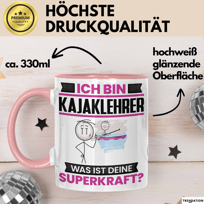 Kajaklehrer Tasse Geschenk für Kajaklehrer Geburtstag Lustiger Spruch Kaffee-Becher Was Ist Deine Superkraft Rosa Trendation