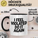 Sarkastischer Sarkasmus Tasse Geschenk Lustige Geschenkidee Spruch Ich Bin Verletzt Mach Es Noch Einmal Trendation