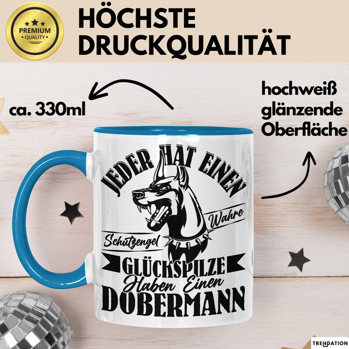 Dobermann-Besitzer Tasse Geschenk Dobermann Geschenkidee Herrchen Frauchen Jeder Hat Einen Schutzengel Blau Trendation