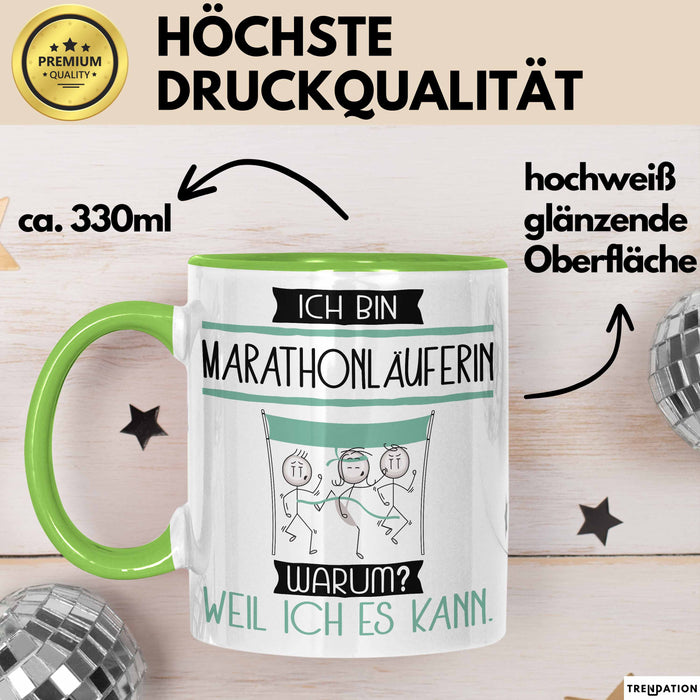 Marathonläuferin Tasse Geschenk Ich Bin Marathonläuferin Warum Weil Ich Es Kann Geschenkidee Geburtstag Grün Trendation