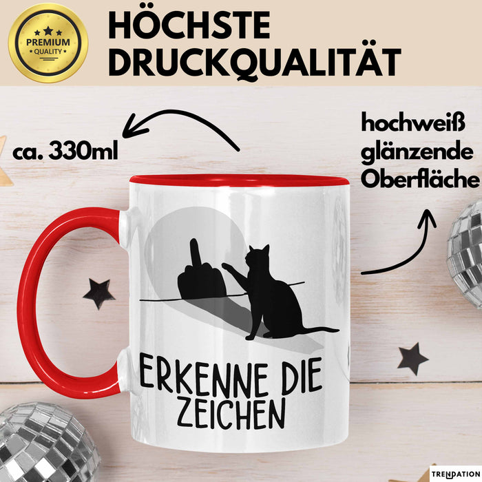 Erkenne Die Zeichen Tasse Geschenk Tasse Mittelfing** Geschenkidee Kaffee-Becher Sarkasmus Spruch Rot Trendation