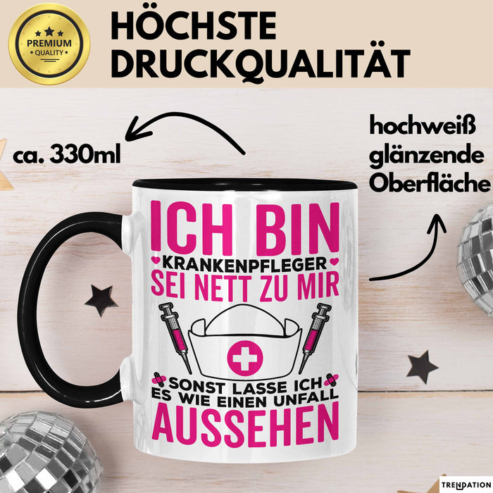 Krankenschwester Pflege Betreuung Tasse Geschenk Lustige Geschenkidee Spruch Ich Bin Krankenpfleger Trendation