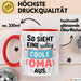 Oma Großmutter Tasse Becher Geschenk Lustige Geschenkidee Spruch So Sieht Eine Richtig Coole Oma Aus Rot Trendation
