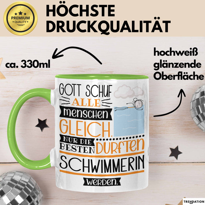 Schwimmerin Geschenk Becher Tasse Gott Schuf Alle Menschen Gleich Nur Die Besten Durfeten Schwimmerin Werden Geschenkidee Lustig Grün Trendation
