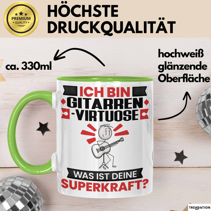 Gitarrenvirtuose Tasse Geschenk für Gitarrenvirtuose Geburtstag Lustiger Spruch Kaffee-Becher Was Ist Deine Superkraft Grün Trendation