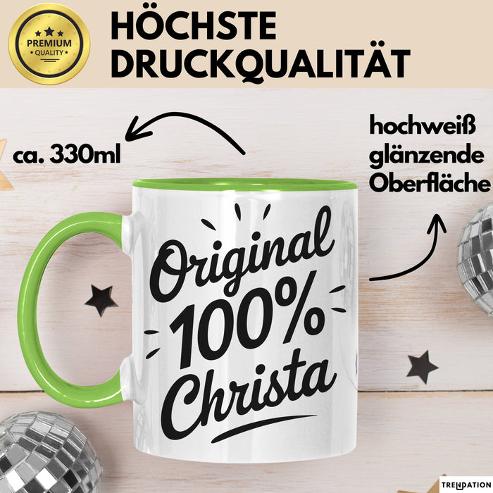 Christa Tasse Geschenk Original 100% Christa Geschenkidee Geburtstag Grün Trendation
