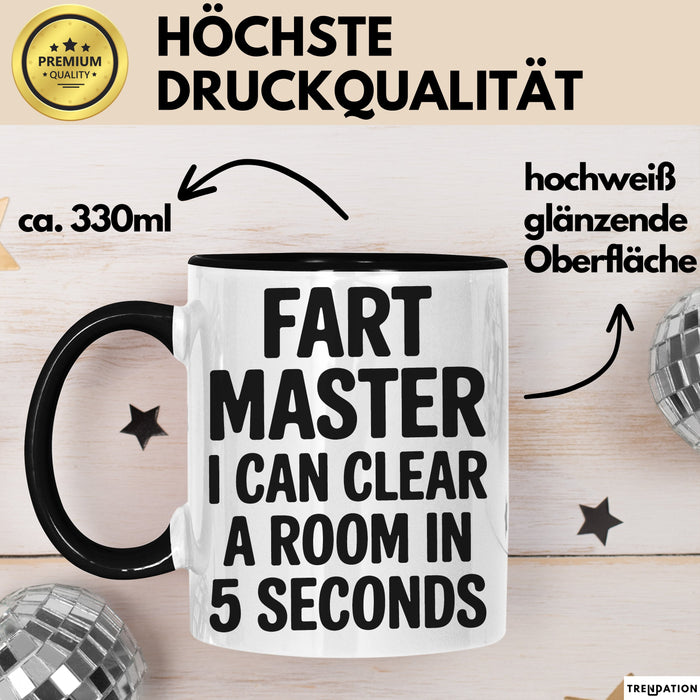 Furz Tasse Geschenk Fart Master I Can Clear A Room Geschenkidee Lustig Schwarz Trendation