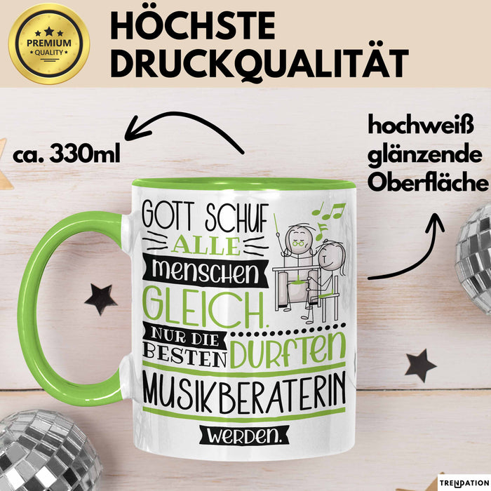 Musikberaterin Geschenk Becher Tasse Gott Schuf Alle Menschen Gleich Nur Die Besten Durfeten Musikberaterin Werden Geschenkidee Lustig Grün Trendation