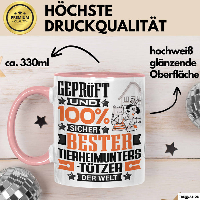 Tierheimunterstützer Geschenk Lustiger Spruch für Tierheimunterstützer Geschenkidee Bester Tierheimunterstützer Der Welt Rosa Trendation