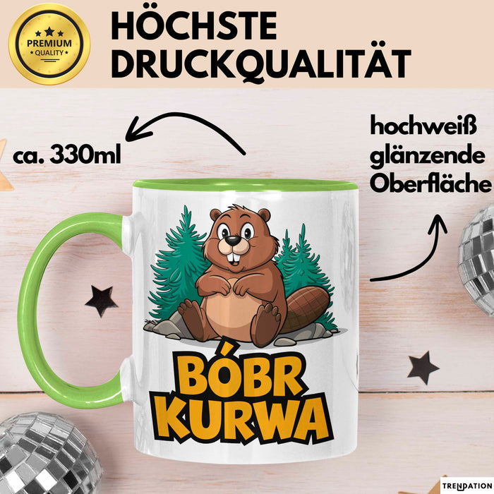 Polnisch Bóbr Kurwa Tasse Geschenk Lustige Geschenkidee Grün Trendation