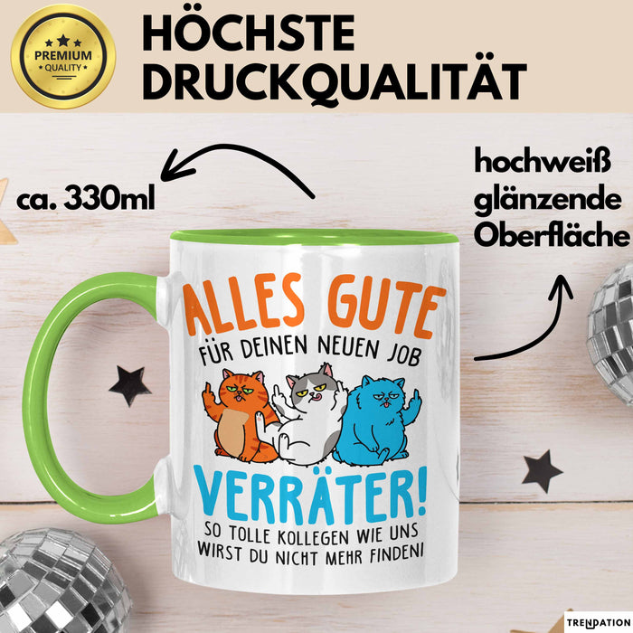 Büroarbeit Kollege Tasse Geschenk Lustige Geschenkidee Spruch Alles Gute Für Deinen Neuen Job Verräter Grün Trendation