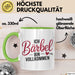 Bärbel Tasse Geschenk Ich Bin Vollkommen Bärbel Geschenkidee Geburtstag Grün Trendation