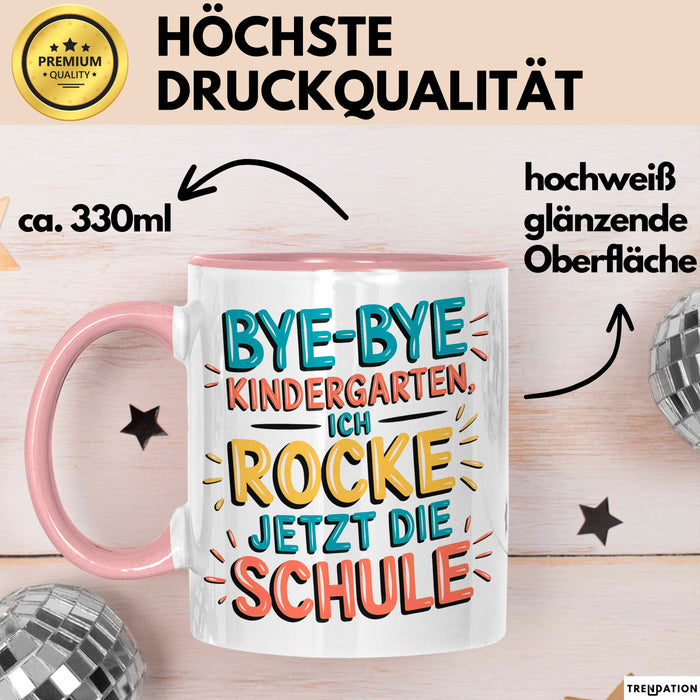 Grundschüler Tasse Geschenk Lustige Geschenkidee Spruch Bye Bye Kindergarten Rosa Trendation