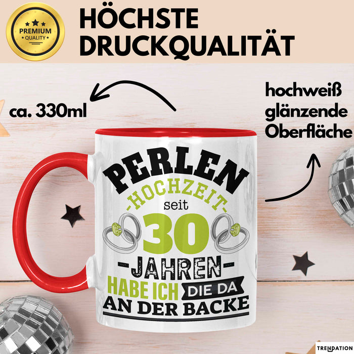 Perlenhochzeit Tasse Geschenk 30 Jahre Verheirtatet Geschenkidee Ehemann Ehefrau 30Er Jubuläum Becher Rot Trendation
