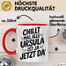 Ursula Tasse Geschenk Chillt Mal Alle Ursula Ist Ja Jetzt Da Geschenkidee Becher mit Name Rot Trendation