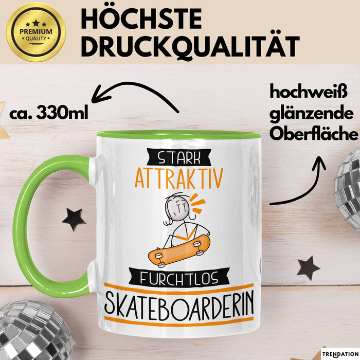 Skateboarderin Tasse Geschenk Becher Stark Attraktiv Furchtlos Skateboarderin Lustige Geschenkidee Grün Trendation