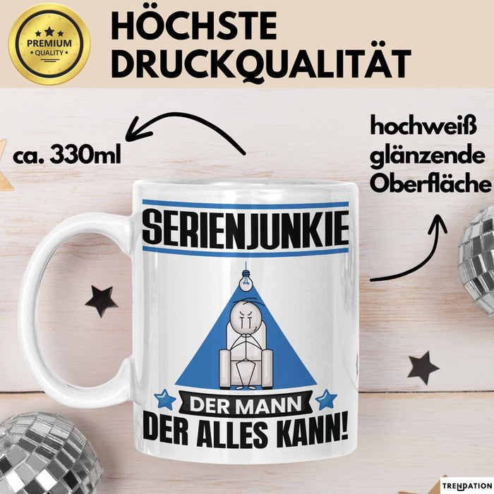 Serienjunkie Tasse Geschenk für Serienjunkie Der Mann Der Alles Kann Geschenkidee zum Geburtstag Weiß Trendation
