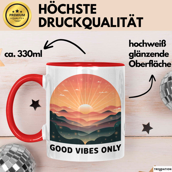 Positive Vibes Tasse Geschenk Lustige Geschenkidee Spruch Für Glückliche Seelen Rot Trendation