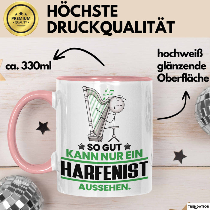 Harfenist Geschenk Tasse So Gut Kann Nur Ein Harfenist Aussehen Geschenkidee Kaffee-Becher Rosa Trendation