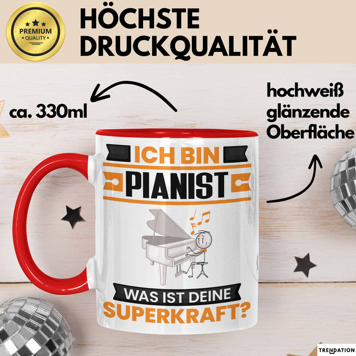 Pianist Tasse Geschenk für Pianist Geburtstag Lustiger Spruch Kaffee-Becher Was Ist Deine Superkraft Rot Trendation