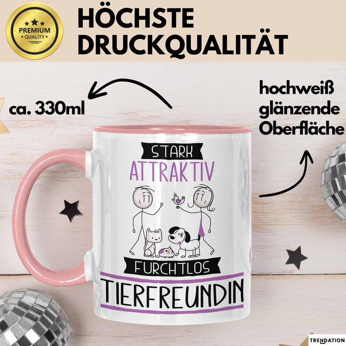 Tierfreundin Tasse Geschenk Becher Stark Attraktiv Furchtlos Tierfreundin Lustige Geschenkidee Rosa Trendation