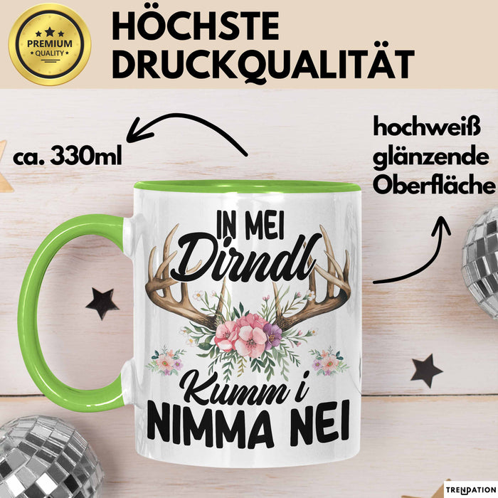 Oktober In Mei Dirndl Kumm I Nimma Nei Geschenk Tasse Becher Grün Trendation
