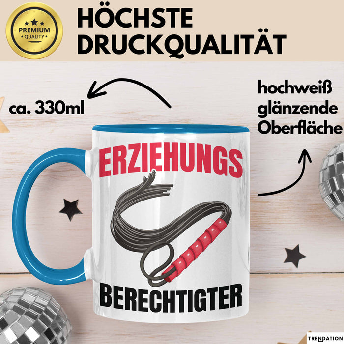 Witzige Tasse Geschenk Erziehungsberechtigter Spruch Lustiger Becher Blau Trendation