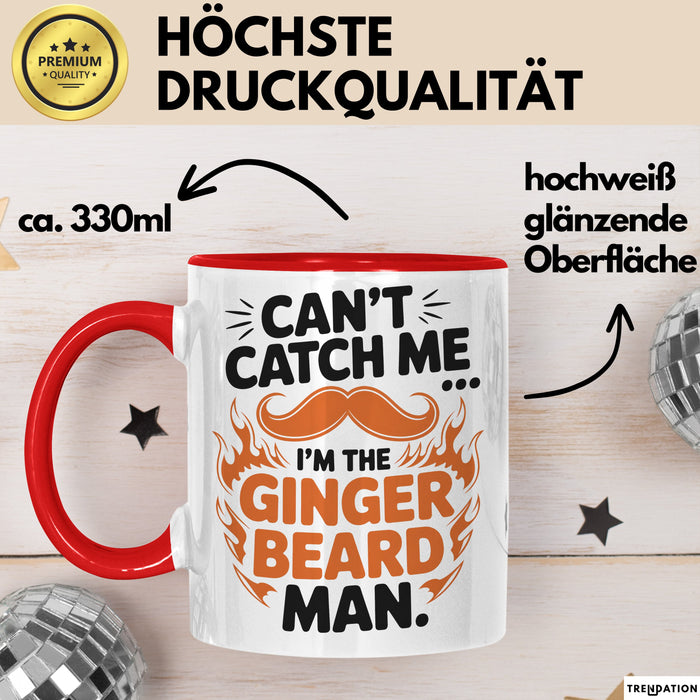 Bart Tasse Geschenk Cant Catch Me Im The Ginger Beard Man Geschenkidee Maenner Rot Trendation