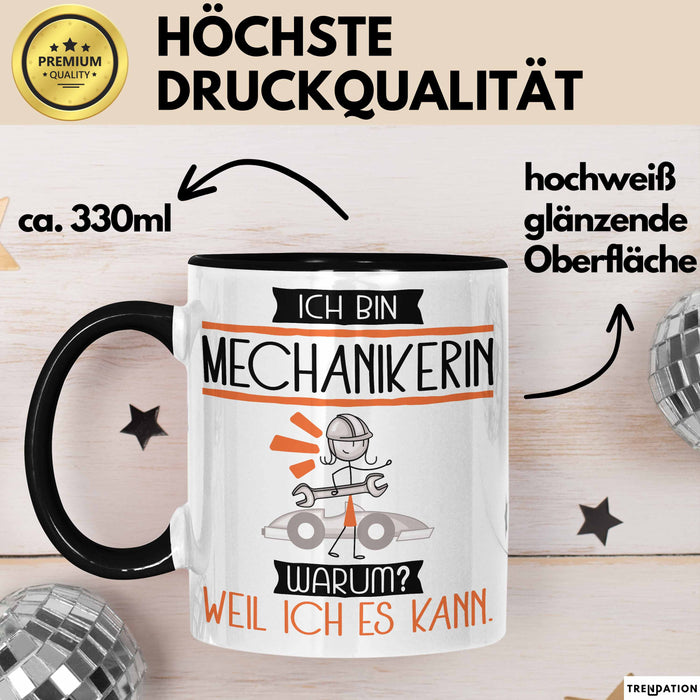 Mechanikerin Tasse Geschenk Ich Bin Mechanikerin Warum Weil Ich Es Kann Geschenkidee Geburtstag Trendation