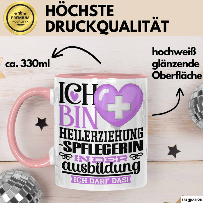 Heilerziehungspflegerin Ausbildung Start Geschenk Tasse Ich Bin Heilerziehungspflegerin In Der Ausbildung Ich Darf Das Kaffee-Becher Geschenkidee Rosa Trendation