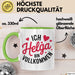 Helga Tasse Geschenk Ich Bin Vollkommen Helga Geschenkidee Geburtstag Grün Trendation