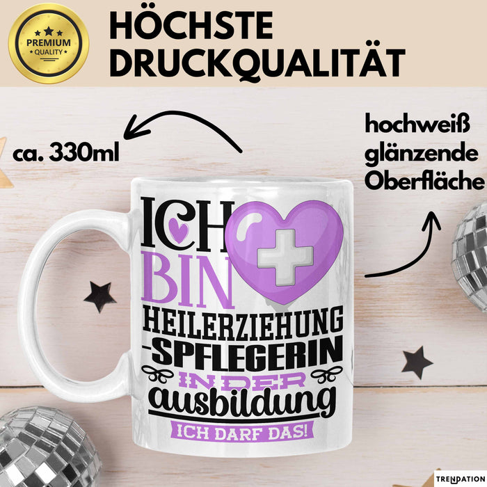 Heilerziehungspflegerin Ausbildung Start Geschenk Tasse Ich Bin Heilerziehungspflegerin In Der Ausbildung Ich Darf Das Kaffee-Becher Geschenkidee Weiß Trendation