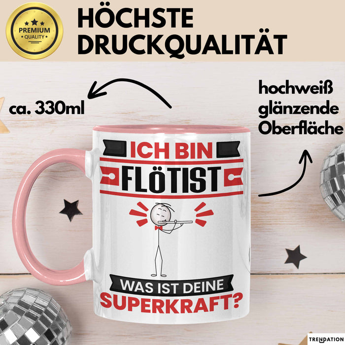 Flötist Tasse Geschenk für Flötist Geburtstag Lustiger Spruch Kaffee-Becher Was Ist Deine Superkraft Rosa Trendation