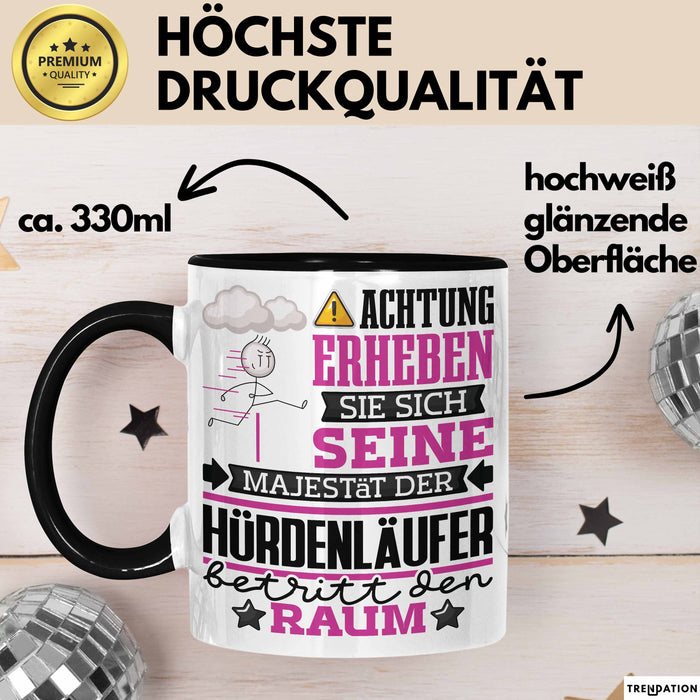 Hürdenläufer Geschenk Tasse Lustiger Spruch Erheben Sie Sich Der Hürdenläufer Betritt den Raum Schwarz Trendation