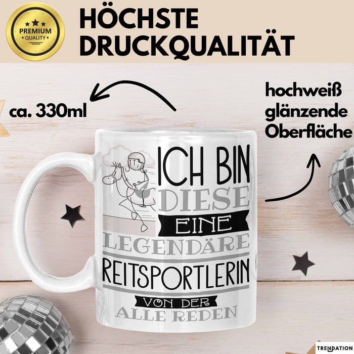 Reitsportlerin Tasse Geschenk Ich Bin Diese Eine Legendäre Reitsportlerin Von Der Alle Reden Geschenkidee Geburtstag Weihnachten Weiß Trendation
