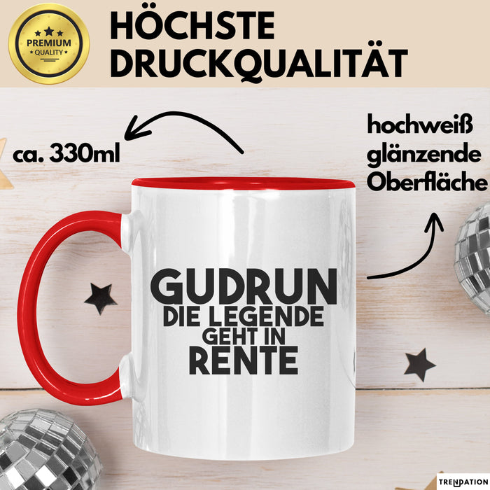 Gudrun Tasse Gudrun – Die Legende Geht In Rente Geschenk